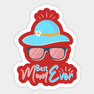 Best Mom Ever Sticker